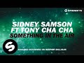 Sidney Samson Ft Tony Cha Cha Something In The Air Official Teaser HD mp3