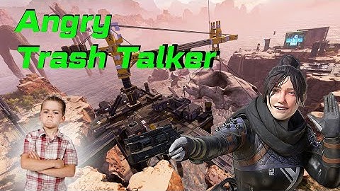 Trash Talkers on Apex