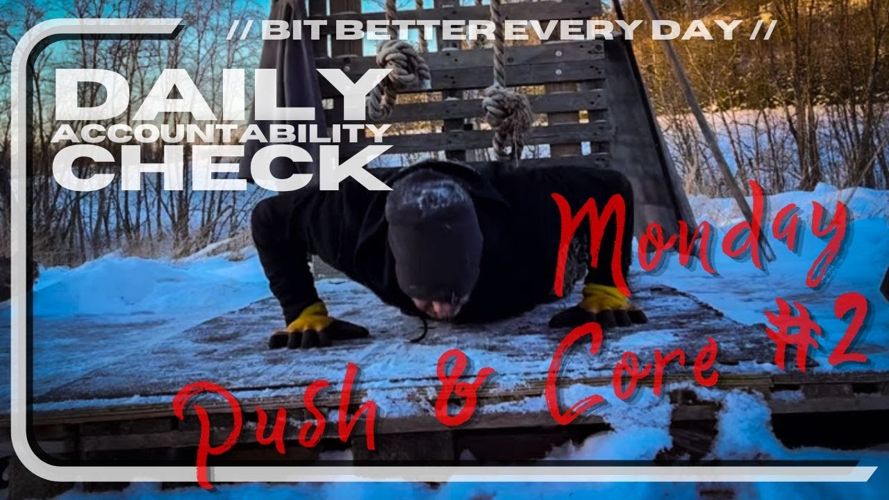 Daily Accountability Check // 200 Rep Push & Core Workout #2 // Monday - Week 6