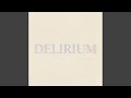 Miniature de la vidéo de la chanson Delirium (Sped Up)