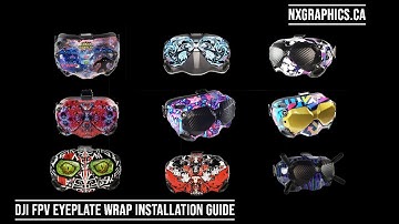 DJI FPV Eyeplate wrap installation Guide