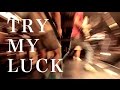 Wienners『TRY MY LUCK』Music Video(LIVE MOVIE)