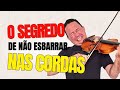 Como Tocar sem ESBARRAR nas Cordas do Violino