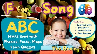 F for Fig Song 🌿|  ABC Fruits Song for Kids | Phonics, Facts, Maps & Quiz F For Fig Letter F Alphabet Fruit For Kids Fun Preschool Learning Video