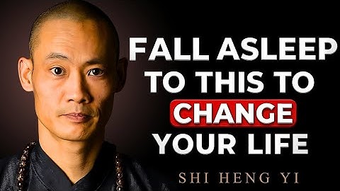 3 Hours of shi heng yi Wisdom to Fall Asleep To - Shaolin Wisdom