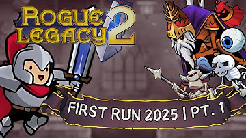 Rogue Legacy 2 is Back!  | 2025 Part 1
