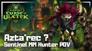 Aztarec ? | Sentinel MM Hunter POV | 12.1