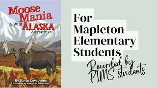 Chapter 8 -  Moose Mania