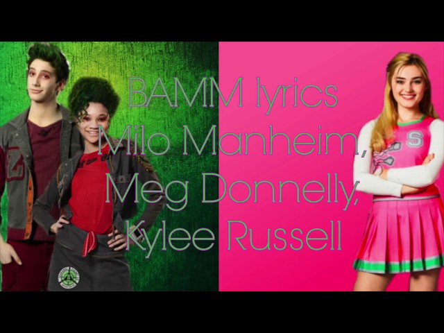 BAMM ~ Milo Manheim, Meg Donnelly, Kylee Russell ~ Lyrics class=