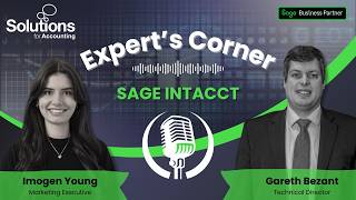 Expert's Corner - Episode 1 - Sage Intacct with Gareth Bezant screenshot 2