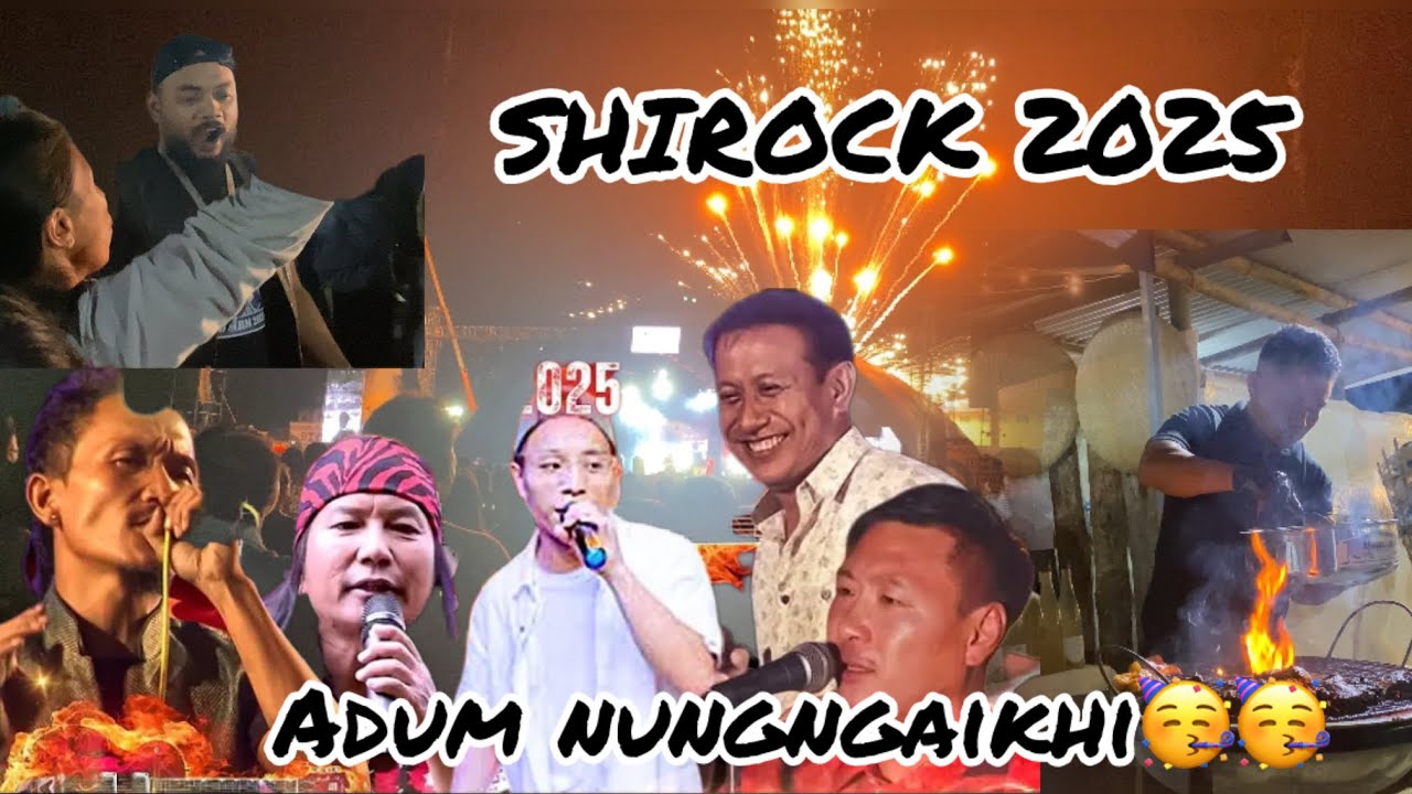 SHIROCK 2025 adum nungngaikhi - YouTube