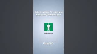 Safe Condition, First-Aid and Emergency Escape Signs - Short 6 | Animated