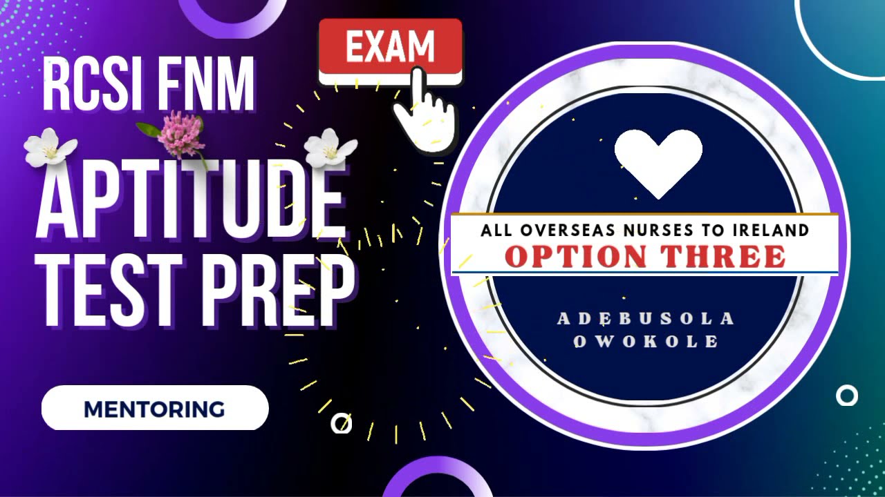 RCSI FNM Aptitude Test Revision And Preparation For Overseas Nurses To Ireland YouTube