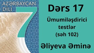 Azərbaycan Dili-7 Ci Sinifsəh 102Umumiləşdirici Testlərəliyeva Əminə