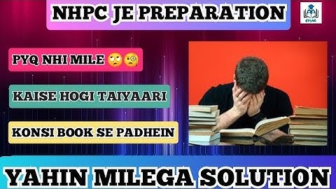 NHPC JE STRATEGY 2021|NHPC JE CIVIL PREVIOUS YEAR QUESTION|NHPC MARKS DISTRIBUTION|NHPC STUDY PLAN