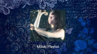 Mitski Playlist