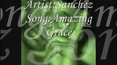 Sanchez-Amazing grace