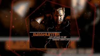 Basshunter - Life Speaks To Me (99ers Bootleg)