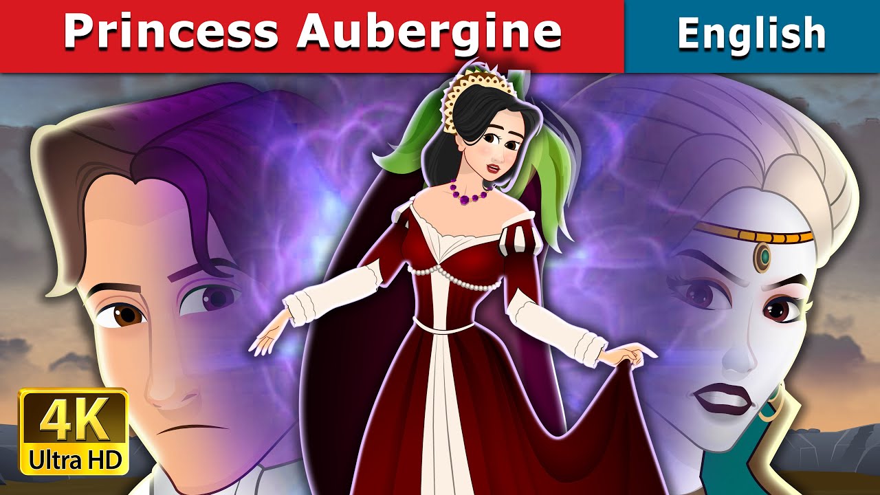 Princess Aubergine Story | Stories for Teenagers | English Fairy Tales