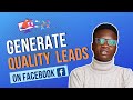 How To Generate Leads Using Facebook Ads in 2022 (step-by-step)
