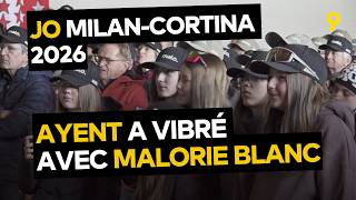 Jo Milan-Cortina Ayent A Vibré Avec Malorie Blanc