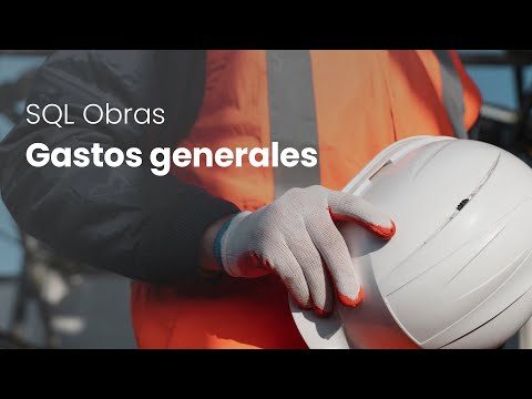 Gastos generales en el programa para empresas constructoras