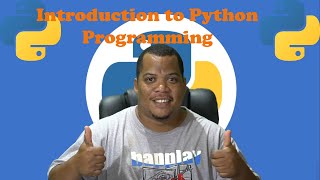 Intro to Python Programing Part 1 Installing Python