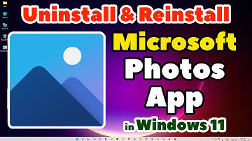 How to Completely Uninstall & Reinstall Microsoft Photos App in Windows 11 PC or Laptop