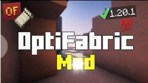 Optifabric Download 1.20 Fps 60+ Pojavlauncher | Minecraft Java Optifabric Download Fps 60+