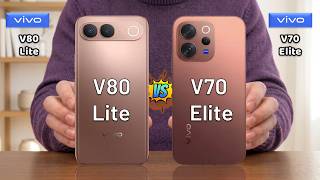 vivo V80 Lite Vs vivo V70 Elite - Full Comparison 🔥 Techvs