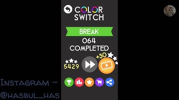 NEW Color Switch [ BREAK MODE ] Level 61 - 70