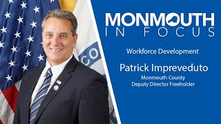 Monmouth in Focus: Workforce Development