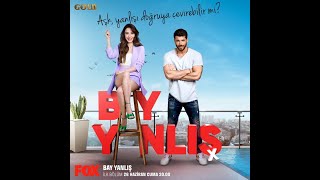 BAY YANLIŞ  CAN YAMAN  ÖZGE GÜREL  SERKAY TÜTÜNCÜ  CEMRE GÜMELİ  FATMA TOPTAŞ SELİN SEZGİN ECE İRTEM