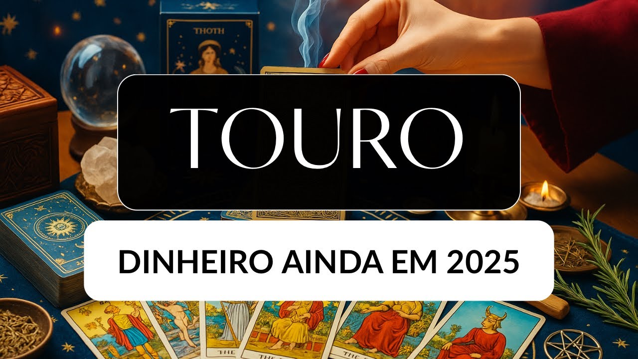 TOURO • Dinheiro inesperado aparece no seu caminho ainda este ano! O valor surpreendente 