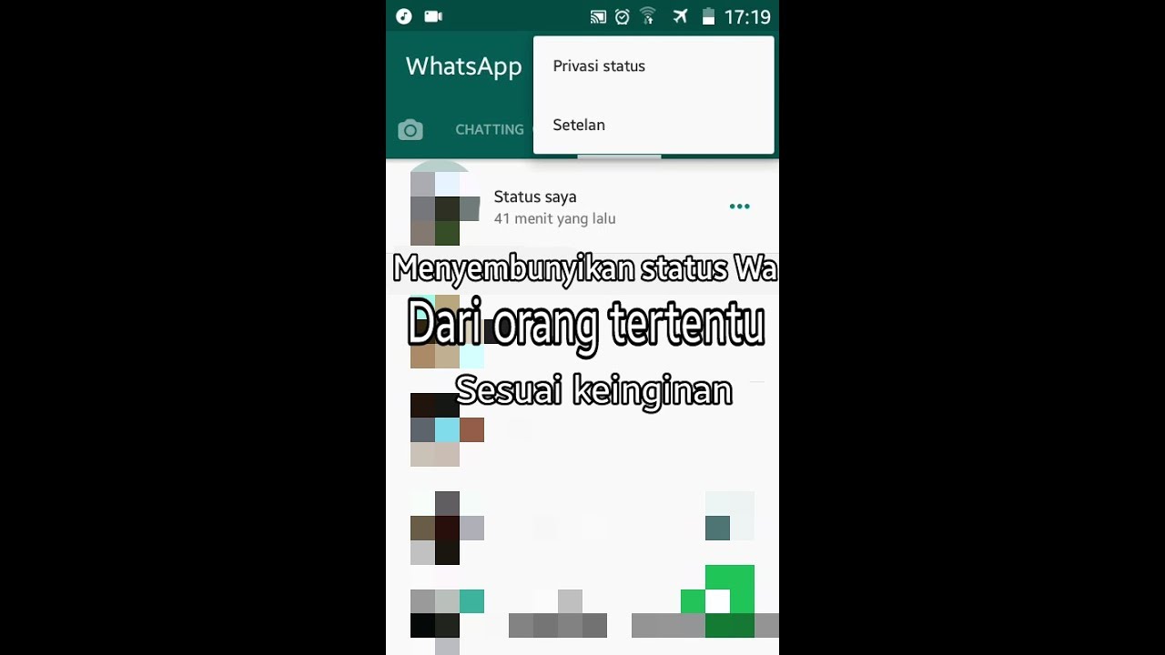 Cara Menyembunyikan Status Whatsapp Dari Orang Tertentu TUTORIAL
