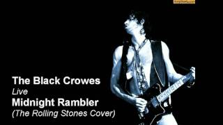 The Black Crowes covering The Rolling Stones Midnight Rambler