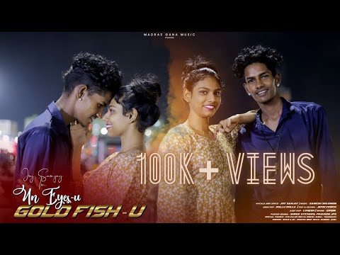 Promo 1 - Un Eyes..u Gold Fish..u | Madras Gana Music | Joy Sanjay | Itz Me Dollu Dollu