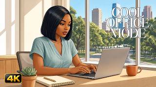 Cool Office Mode | Fresh Morning Beats for Deep Work Sessions
