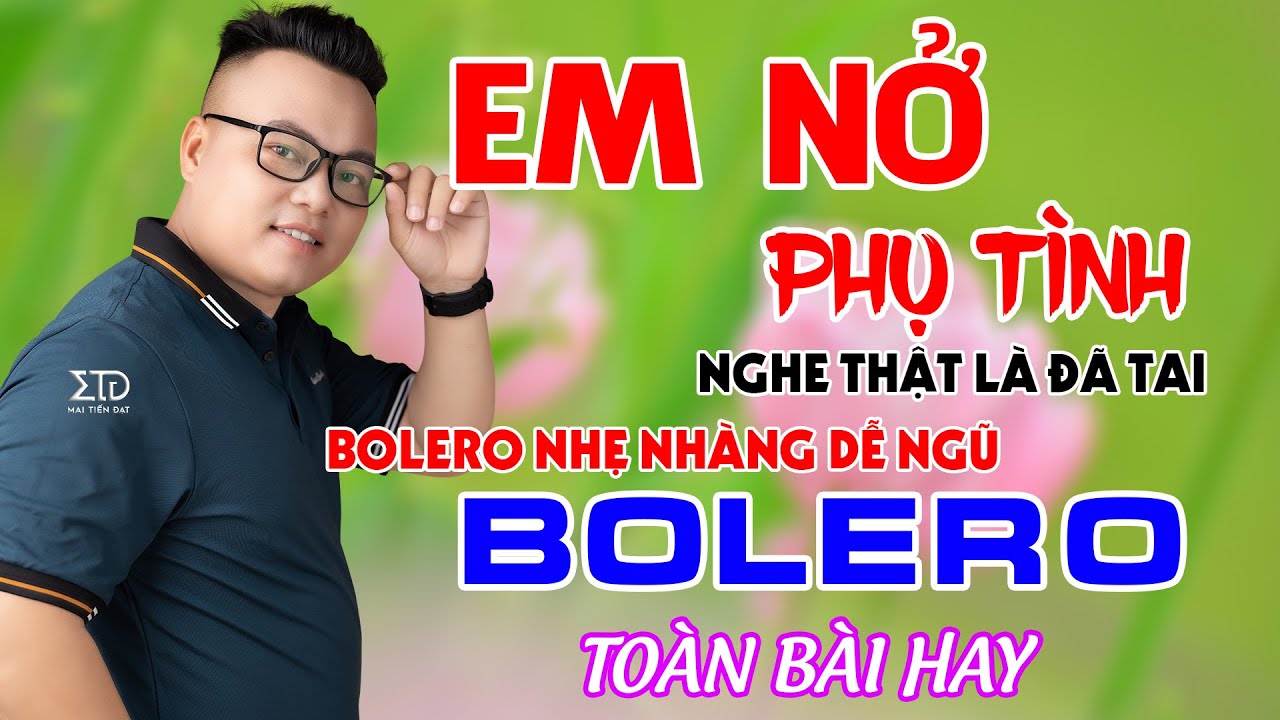 Em Nở Phụ Tình Tôi Người Vui Với Ai Rồi,LK Rumba,Bolero Mới Nhất,Hay Nhất Hôm Nay,Mới Nhất 2023.