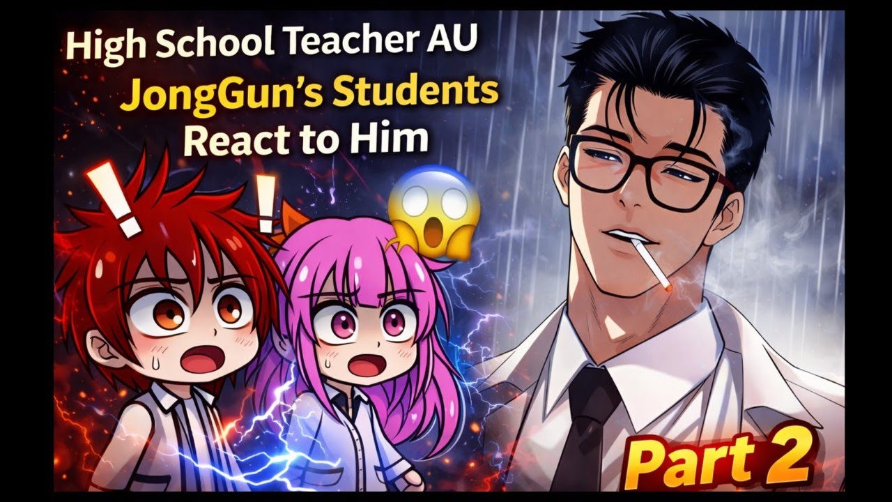 |Part 2| |Highschool Teacher AU| |Gun’s Students React to Gun & His Past| |ENG/RUS| |SUB| |LOOKISM|