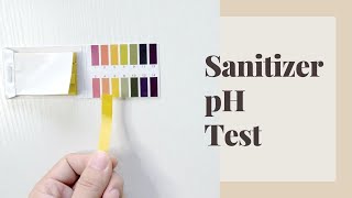 pH Test | Is your sanitizer working efficiently?