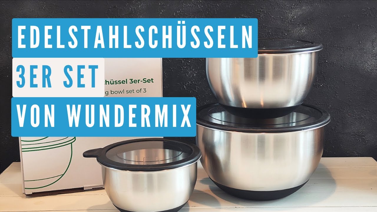 Edelstahlschüsseln 3er Set von Wundermix / Vielseitig einsetzbar