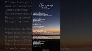 Toni Gonzaga - I Love You So (Lyrics) #Iloveyouso #tonigonzaga #lyricsvideo #shortvideo