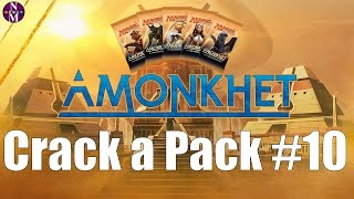 Amonkhet Crack-A-Pack #10: What's the Pick?