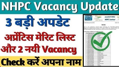 NHPC Recruitment 3 बड़ी अपडेट, NHPC Apprentice Merit List 2023, NHPC Apprentice Vacancy 2023 #viral