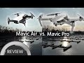 Mavic Air vs. Mavic Pro Footage Comparison