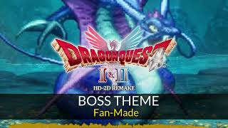 Dragon Quest II HD-2D Remake - Evil Fight (Boss Theme) ~ Fan-Made