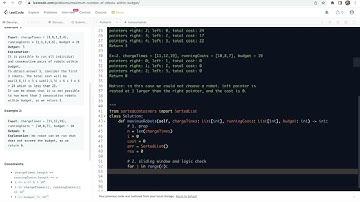 Leetcode 2398-s1. Maximum Number of Robots Within Budget- two-pointer sliding window with SortedList