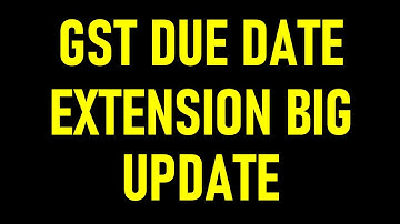 GSTR3B DUE DATE EXTENSION BIG UPDATE |WHETHER DUE DATE WILL BE EXTENDED