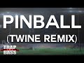 Astronaut & EYES - Pinball (Twine Remix) [PREMIERE]